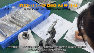 Thử nghiệm QC chính xác 100% cho thân van cuộn cảm cacbua vonfram mỏ dầu | Nhà máy SANXIN